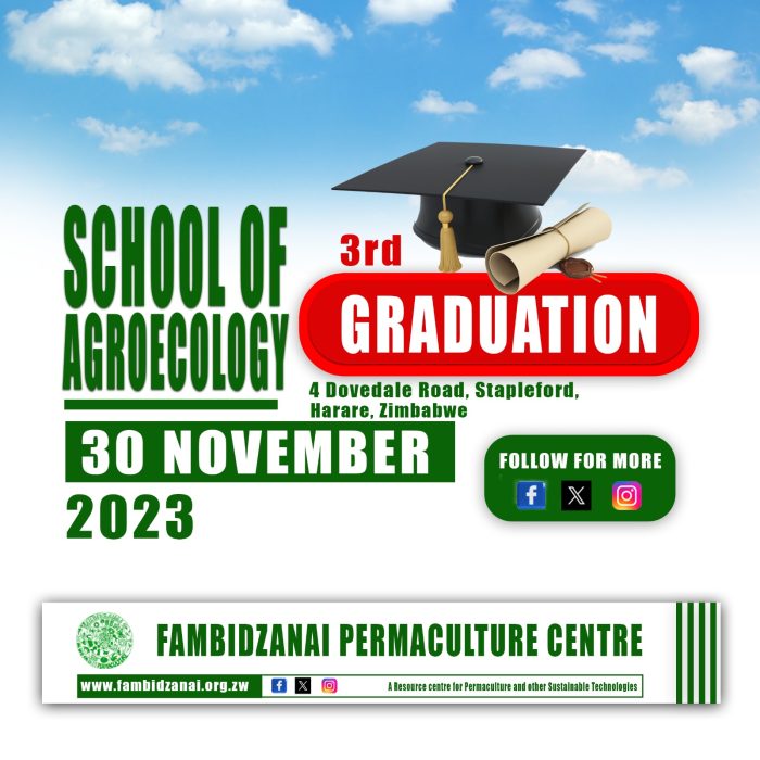 FAMBIDZANAI PERMACULTURE CENTRE 3RD GRADUATION CEREMONY [2023] NOTICE